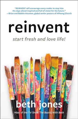 Reinvent : Start Fresh and Love Life!