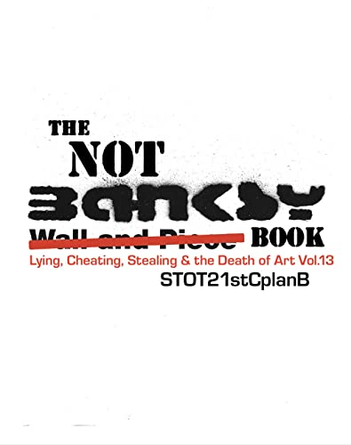 The Not Banksy Book: Lying