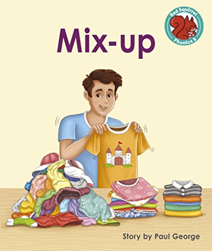 Mix-up (Red Squirrel Phonics Level 5 Set 2a)