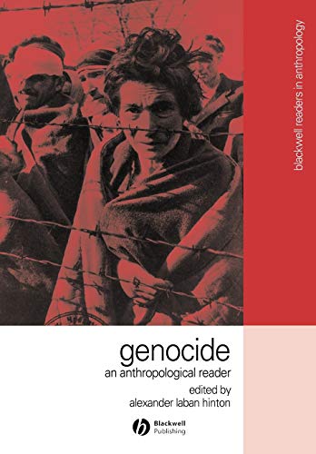 Genocide: An Anthropological Reader