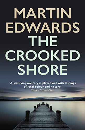 The Crooked Shore : The riveting cold case mystery
