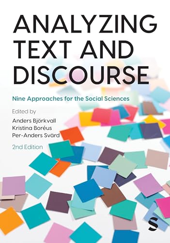 Analyzing Text and Discourse : Nine Approaches for the Social Sciences