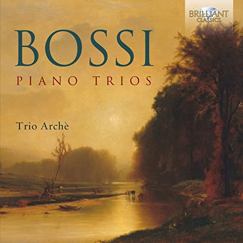 CD cover for Bossi’s Piano Trios featuring a landscape painting.