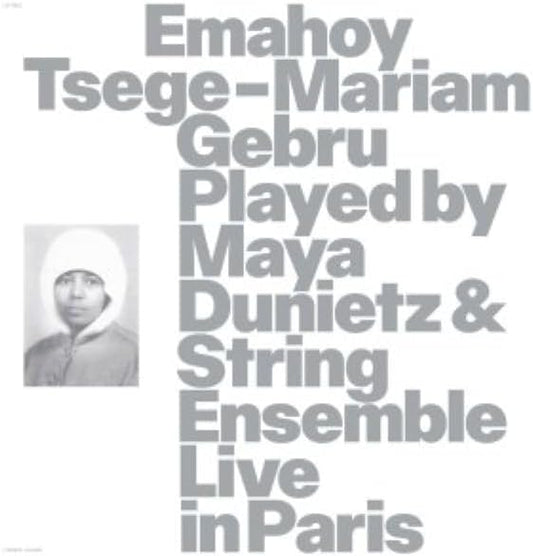Emahoy Tsege Mariam Gebru - Emahoy Tsege Mariam Gebru Played By Maya Dunietz & String Ensemble, Live In Paris [CD]