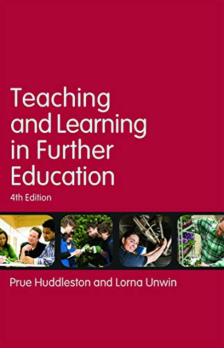 Teaching and Learning in Further Education: Diversity and change