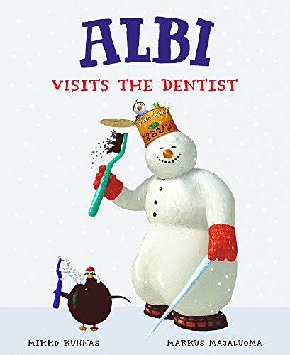 ALBI VISITS THE DENTIST: 1 (ALBI THE SNOWMAN)