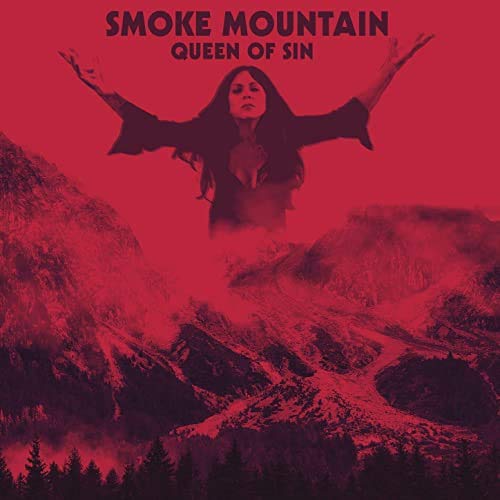 Smoke Mountain - Queen Of Sin [CD]
