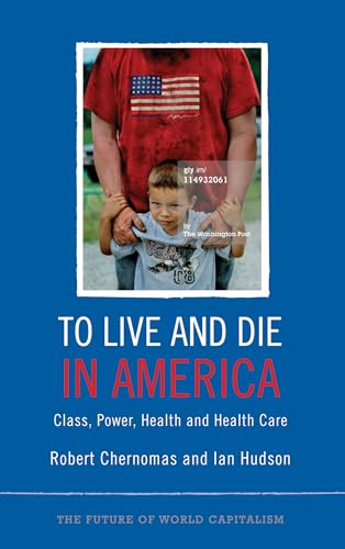 To Live and Die in America: Class
