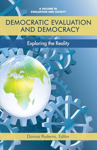 Democratic Evaluation and Democracy : Exploring the Reality