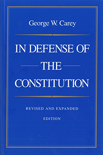 In Defense of the Constitution, 2nd Edition