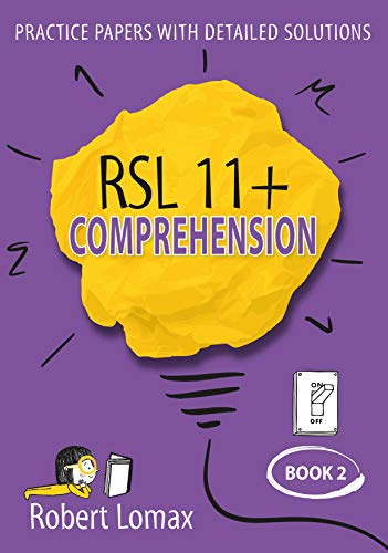 RSL 11+ Comprehension : Volume 2 : 2