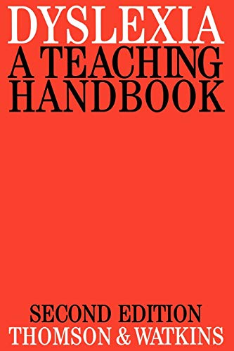 Dyslexia: A Teaching Handbook