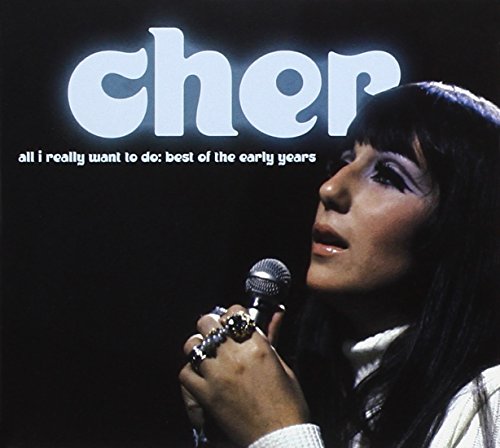 Cher - All I Really Want To Do: Best of the Early Years [CD]