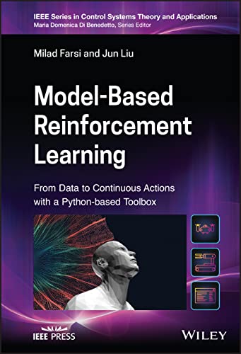 Model-Based Reinforcement Learning : From Data to Continuous Actions with a Python-based Toolbox