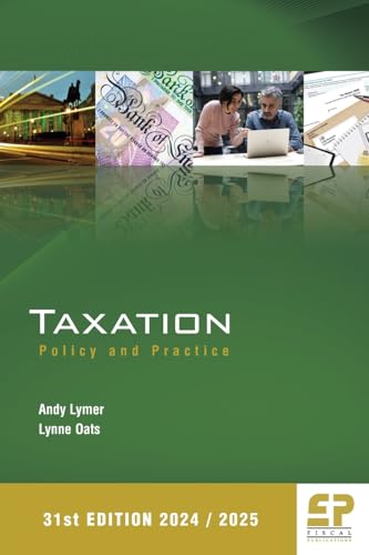 Taxation: Policy And Practice (2024/25) 31st Edition