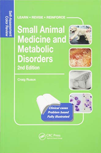 Small Animal Medicine and Metabolic Disorders : Self-Assessment Color Review