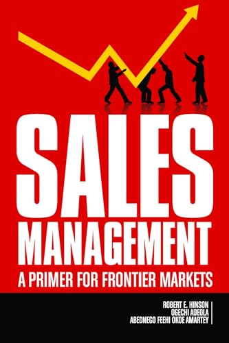 Sales Management : A Primer for Frontier Markets