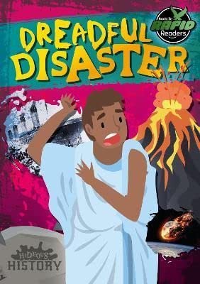 Dreadful Disaster (Hideous History)