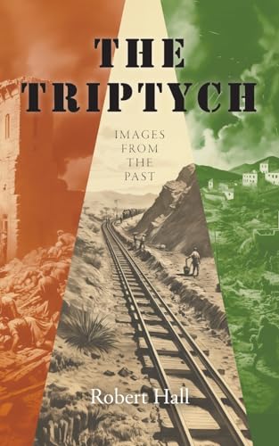 The Triptych : Images from the Past