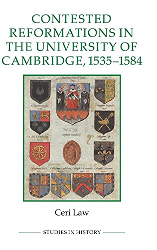 Contested Reformations in the University of Cambridge