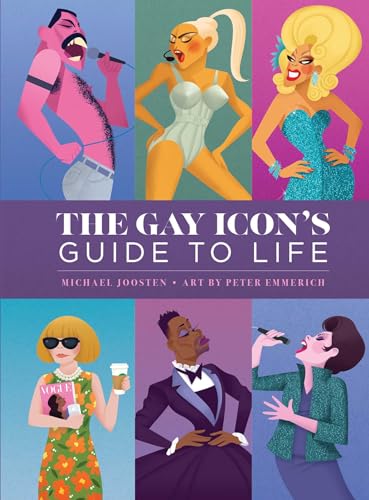 Gay Icon's Guide to Life