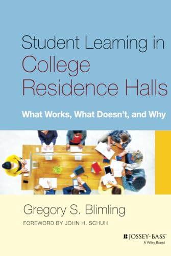 Student Learning in College Residence Halls: What Works