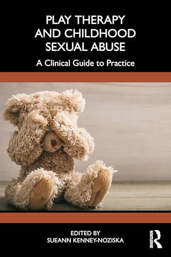Book cover with teddy bear, title: "Play Therapy and Childhood Sexual Abuse".