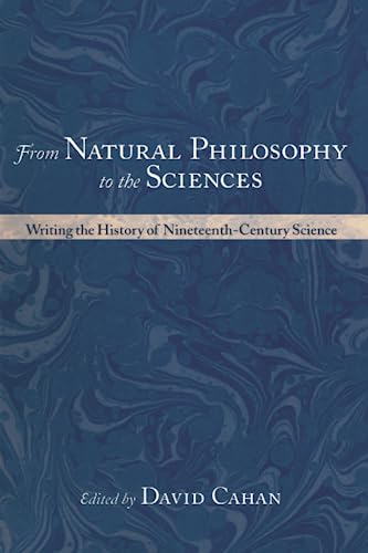 From Natural Philosophy to the Sciences: Writing the History of Nineteenth-century Science
