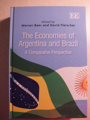 The Economies of Argentina and Brazil: A Comparative Perspective