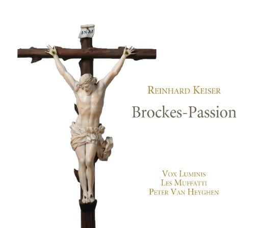 Vox Luminis / Lionel Meunier / - Reinhard Keiser: Brockes-Passion [CD]