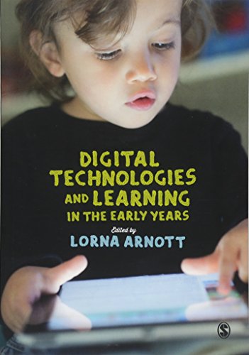 Digital Technologies and Learning in the Early Years