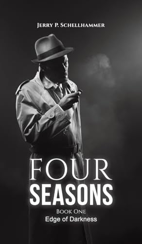 Four Seasons – Book One : Edge of Darkness