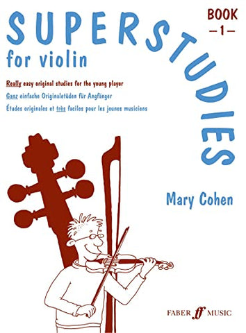 Superstudies Violin Book 1 (Solo Violin)