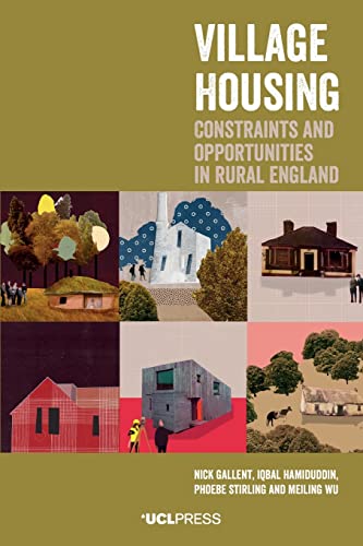Village Housing: Constraints and opportunities in rural England