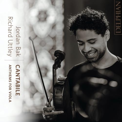 Jordan Bak / Richard Uttley - Cantabile: Anthems For Viola [CD]