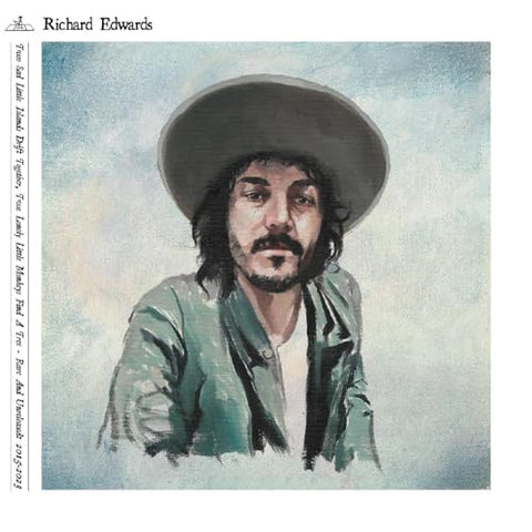 Richard Edwards - Two Sad Little Islands Drift Together, Two Lonely Little Monkeys Find A Tree (Rare and Unreleased) 2015-2023  [VINYL]