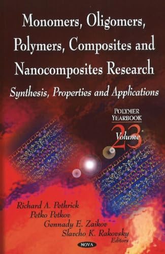 Monomers, Oligomers, Polymers, Composites, & Nanocomposites Research