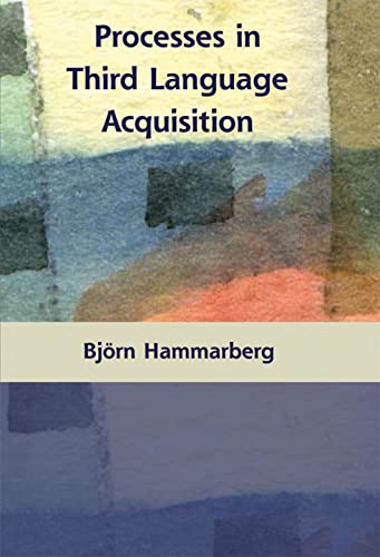 Processes in Third Language Acquisition