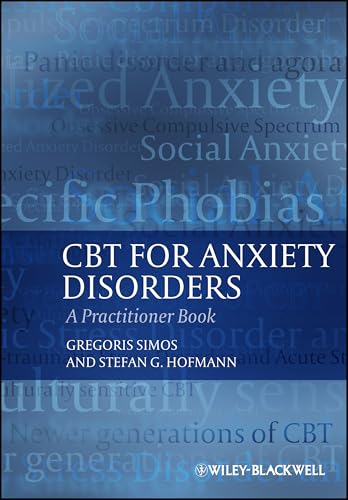 Cbt for Anxiety Disorders - a Practitioner Book