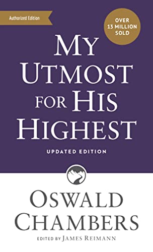 My Utmost for His Highest : Updated Language Mass Market Paperback (A Daily Devotional with 366 Bible-Based Readings)
