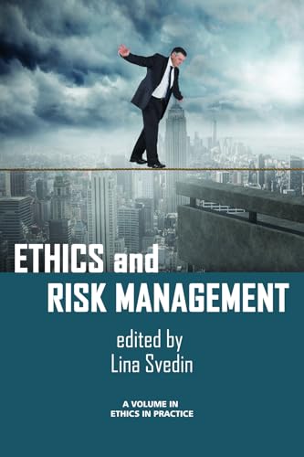 Ethics and Risk Management