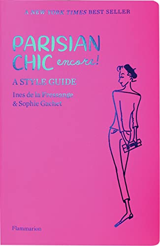 Parisian Chic Encore: A Style Guide
