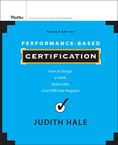 Performance-Based Certification: How to Design a Valid