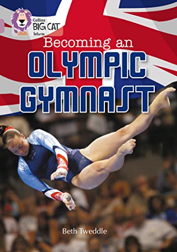 Becoming an Olympic Gymnast : Band 18/Pearl