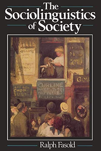 The Sociolinguistics of Society