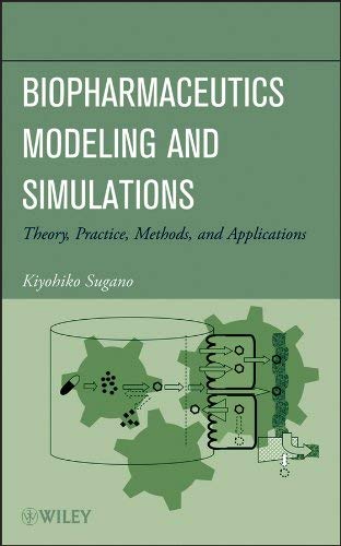 Biopharmaceutics Modeling and Simulations: Theory