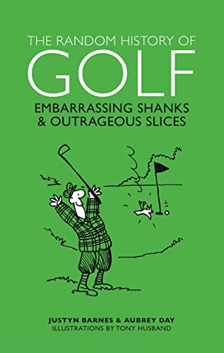 The Random History of Golf (The Random History series)