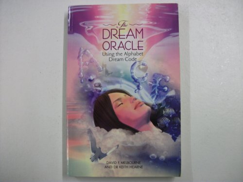 The Dream Oracle : Using the Alphabet Dream Code