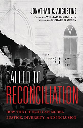 Called to Reconciliation: How the Church Can Model Justice