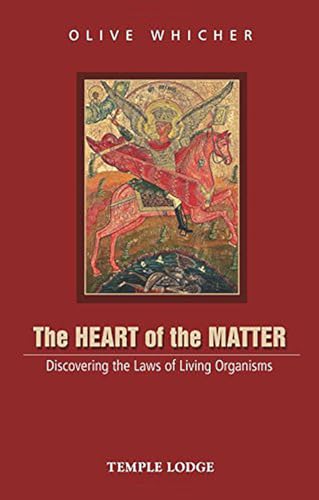 The Heart of the Matter : Discovering the Laws of Living Organisms